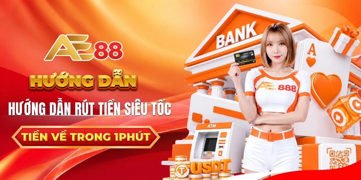 Hướng dẫn rút tiền khi thắng cược tại AE88