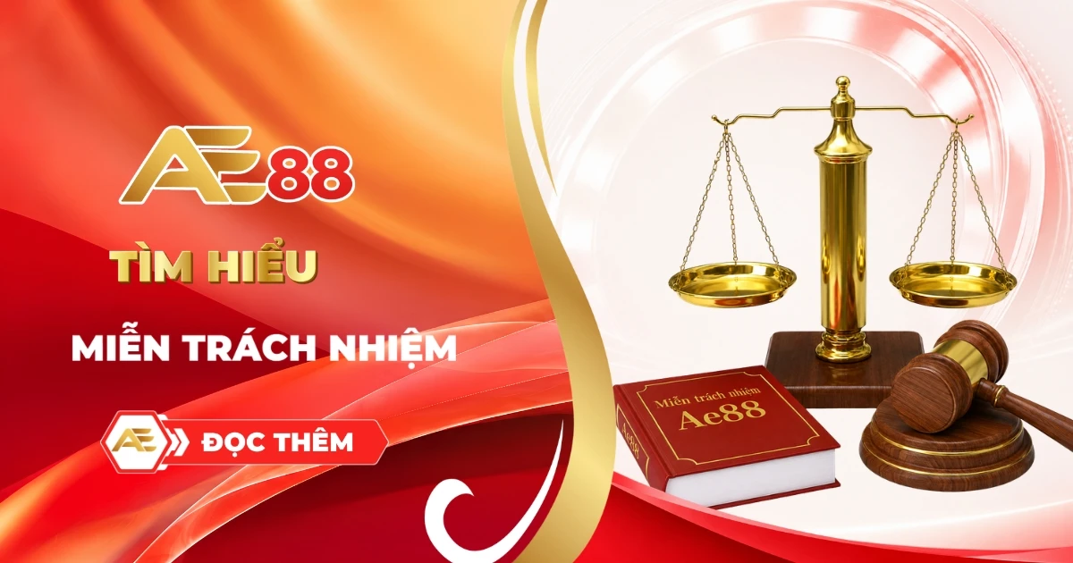 Miễn trách nhiệm ae88