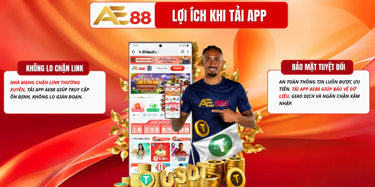 Những Lợi ích khi tải app AE88
