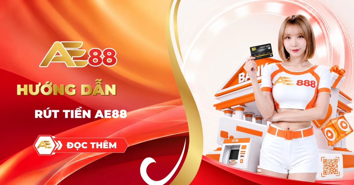 Rút tiền ae88